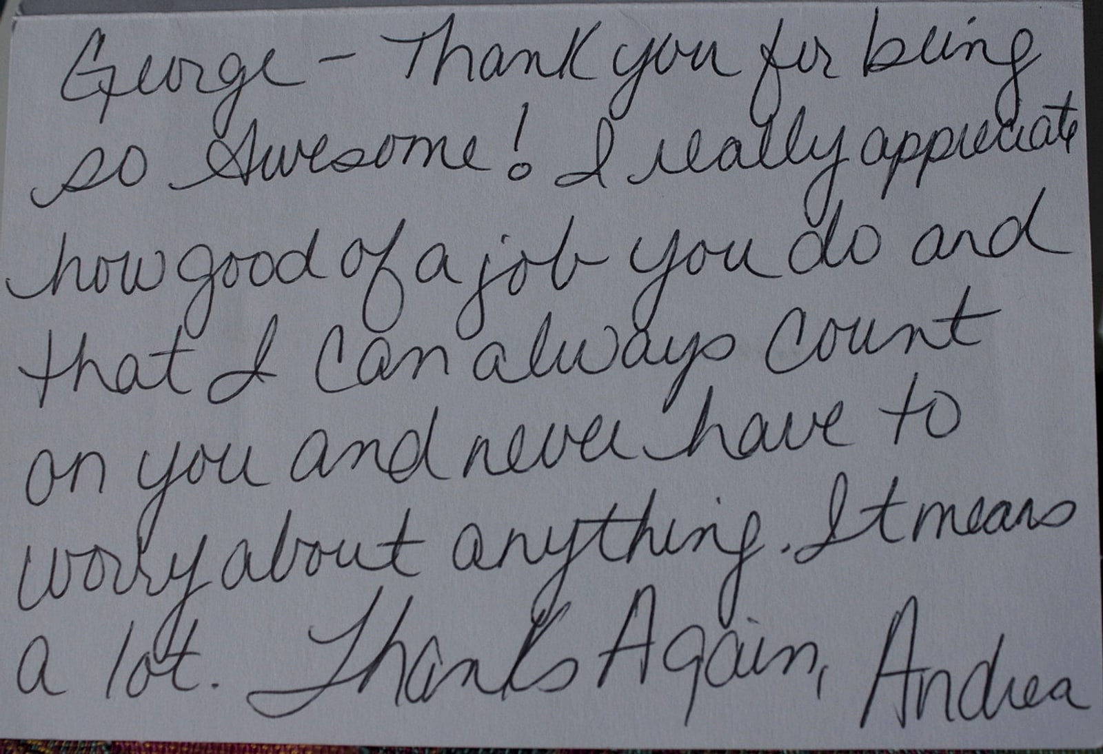 Handwritten thank-you card from Andrea: George, thank you for being so awesome, I can always count on you